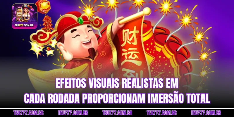 Efeitos visuais realistas em cada rodada proporcionam imersão total